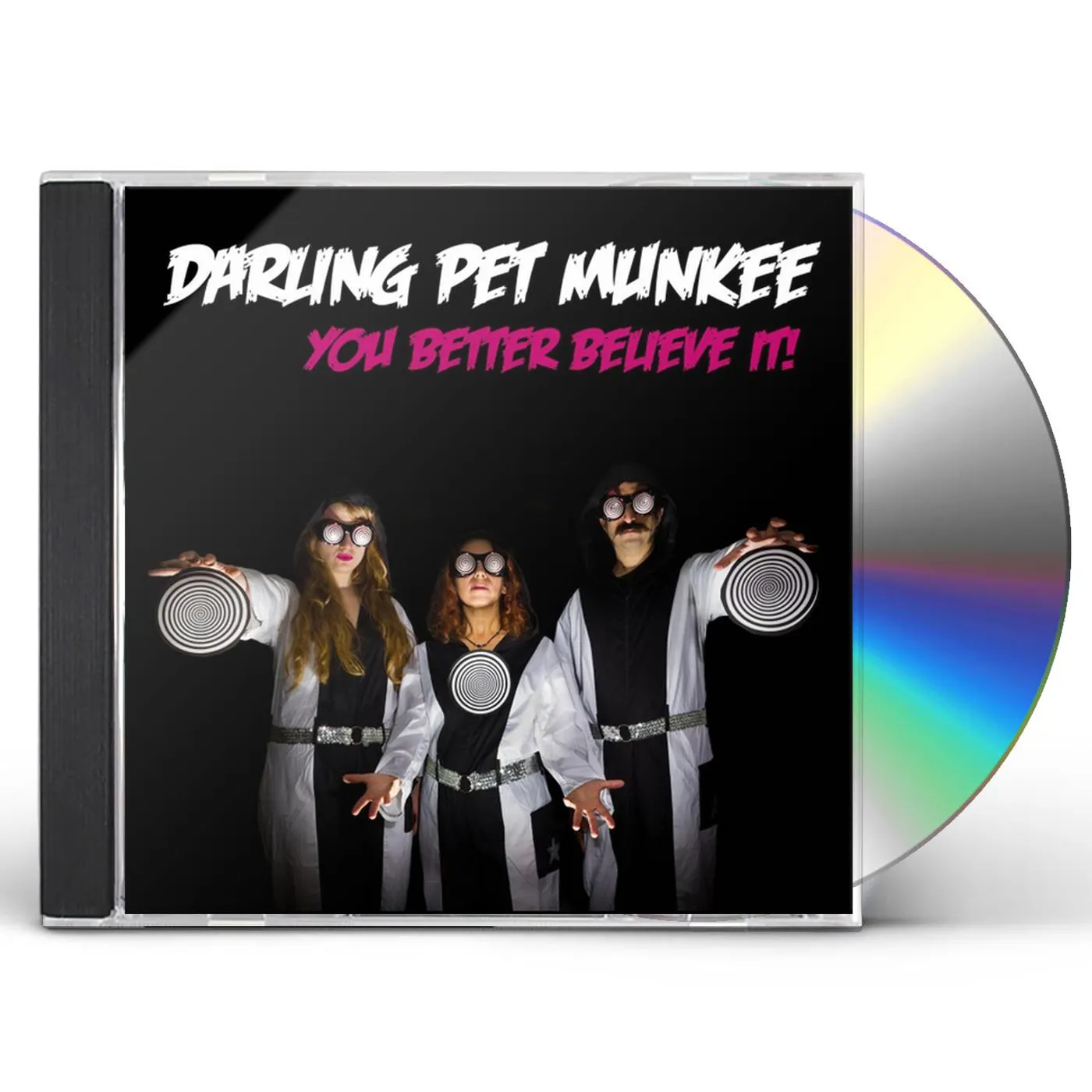Darling Pet Munkee YOU BETTER BELIEVE IT! CD