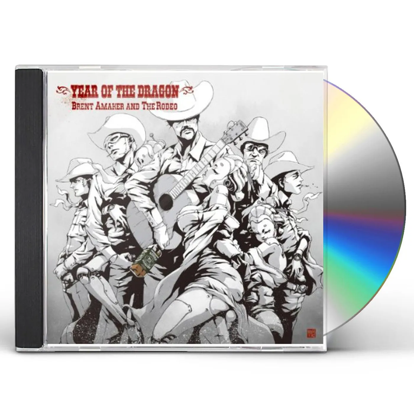 Brent Amaker and the Rodeo YEAR OF THE DRAGON CD