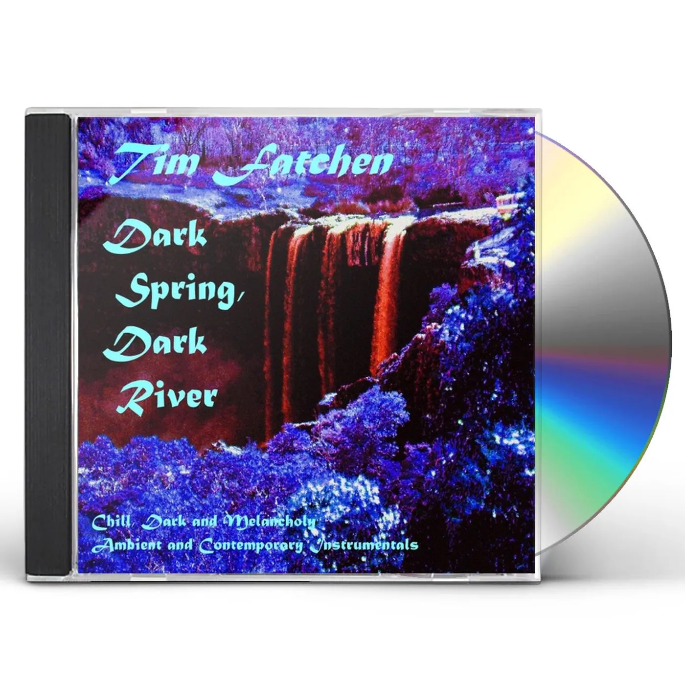 Tim Fatchen DARK SPRING DARK RIVER CD