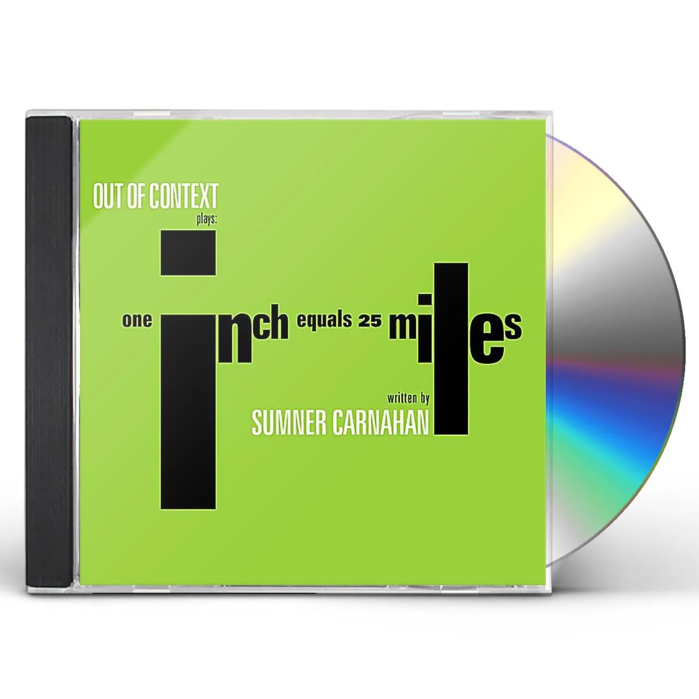 Melody Sumner Carnahan OUT OF CONTEXT PLAYS: ONE INCH EQUALS 25 MILES CD