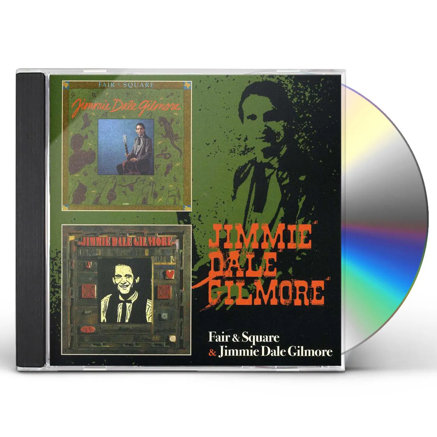 FAIR & SQUARE / JIMMIE DALE GILMORE CD