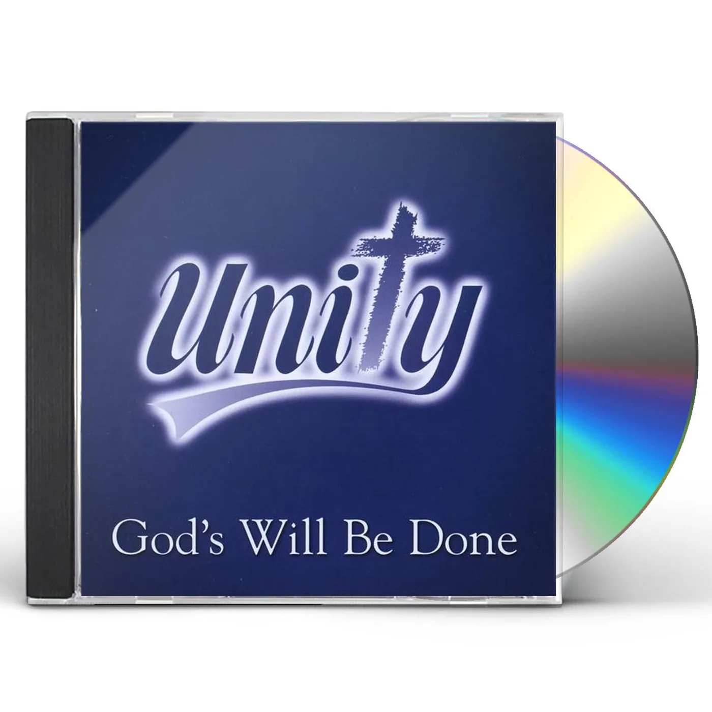 Unity GOD'S WILL BE DONE CD