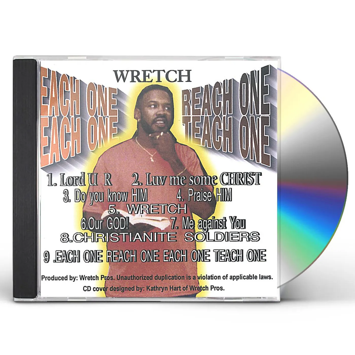 Wretch EACH ONE REACH ONE EACH ONE TEACH ONE CD