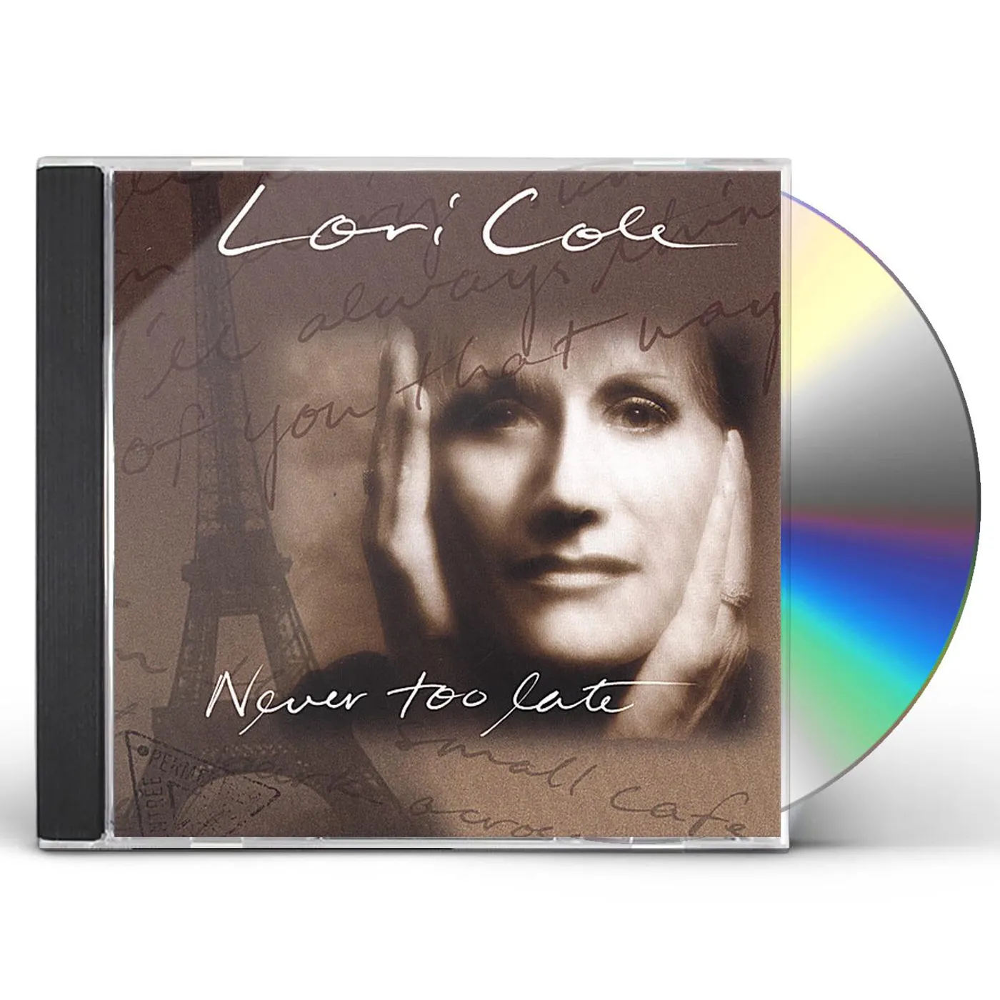 Lori Cole NEVER TOO LATE CD