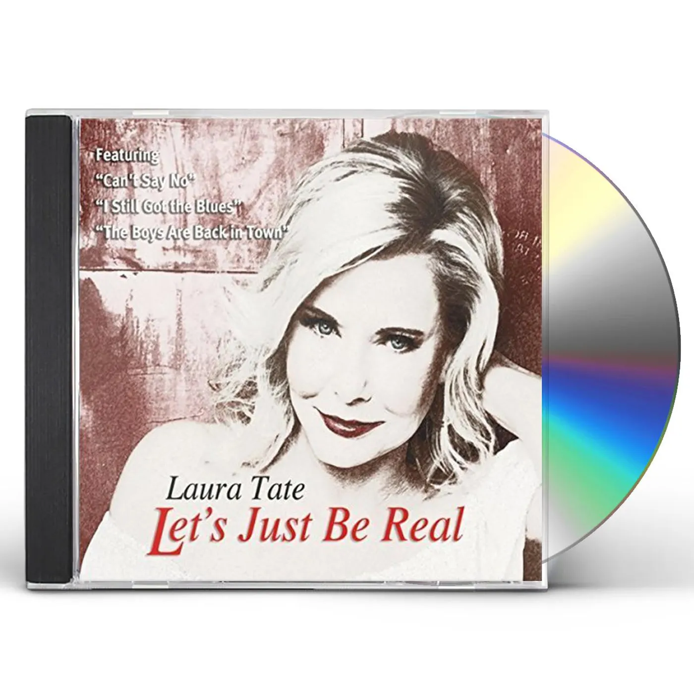 Laura Tate LET'S JUST BE REAL CD