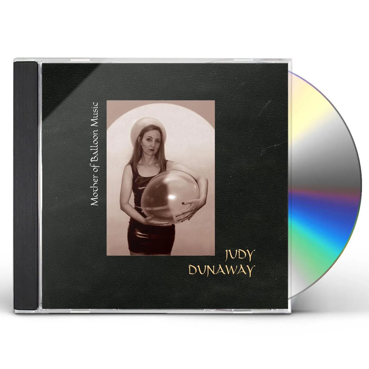 Judy Dunaway MOTHER OF BALLOON MUSIC CD