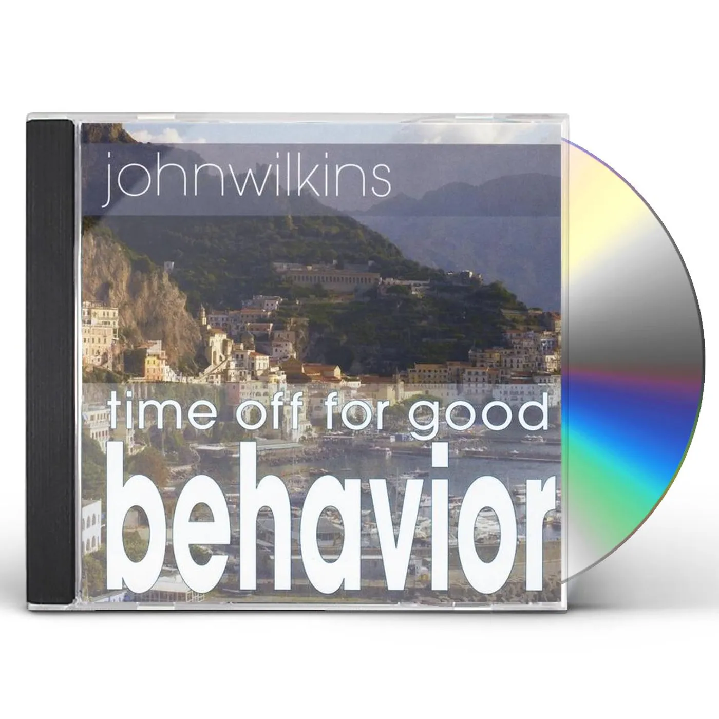 John Wilkins TIME OFF FOR GOOD BEHAVIOR CD