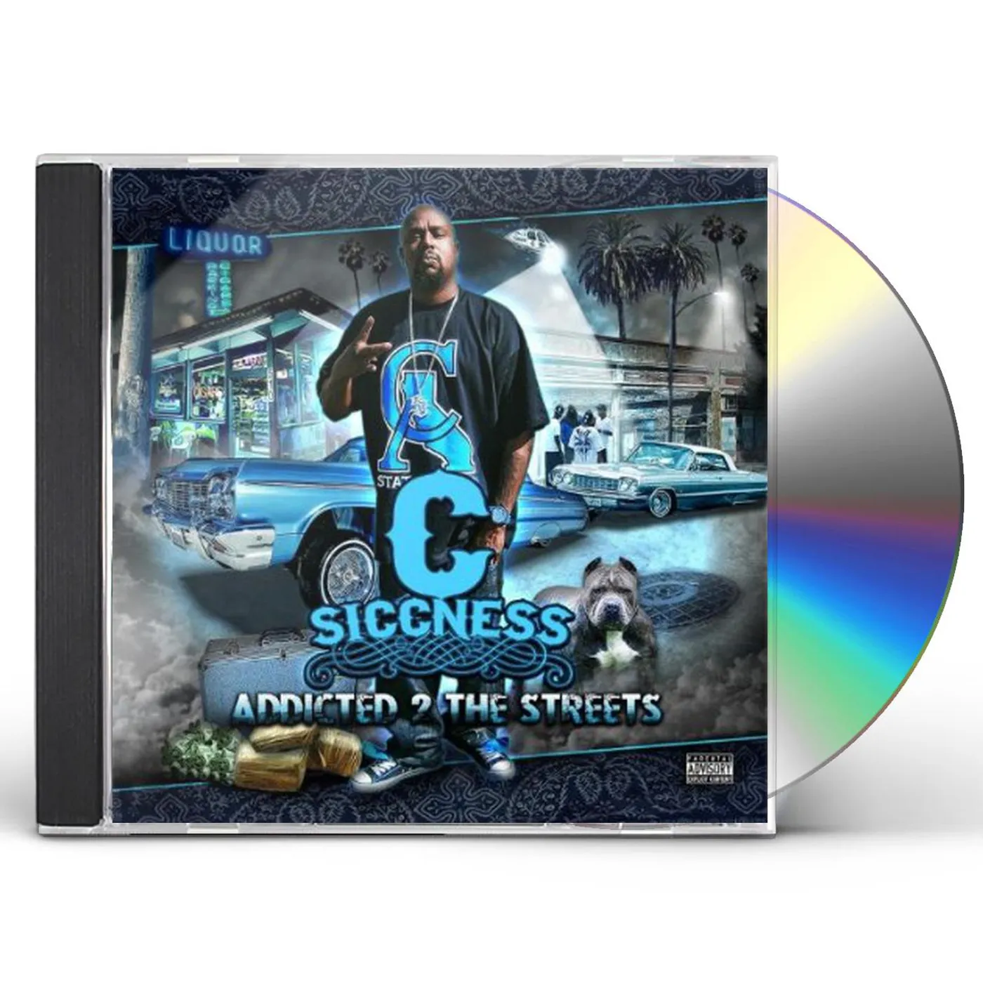 C-Siccness ADDICTED 2 DA STREETZ CD