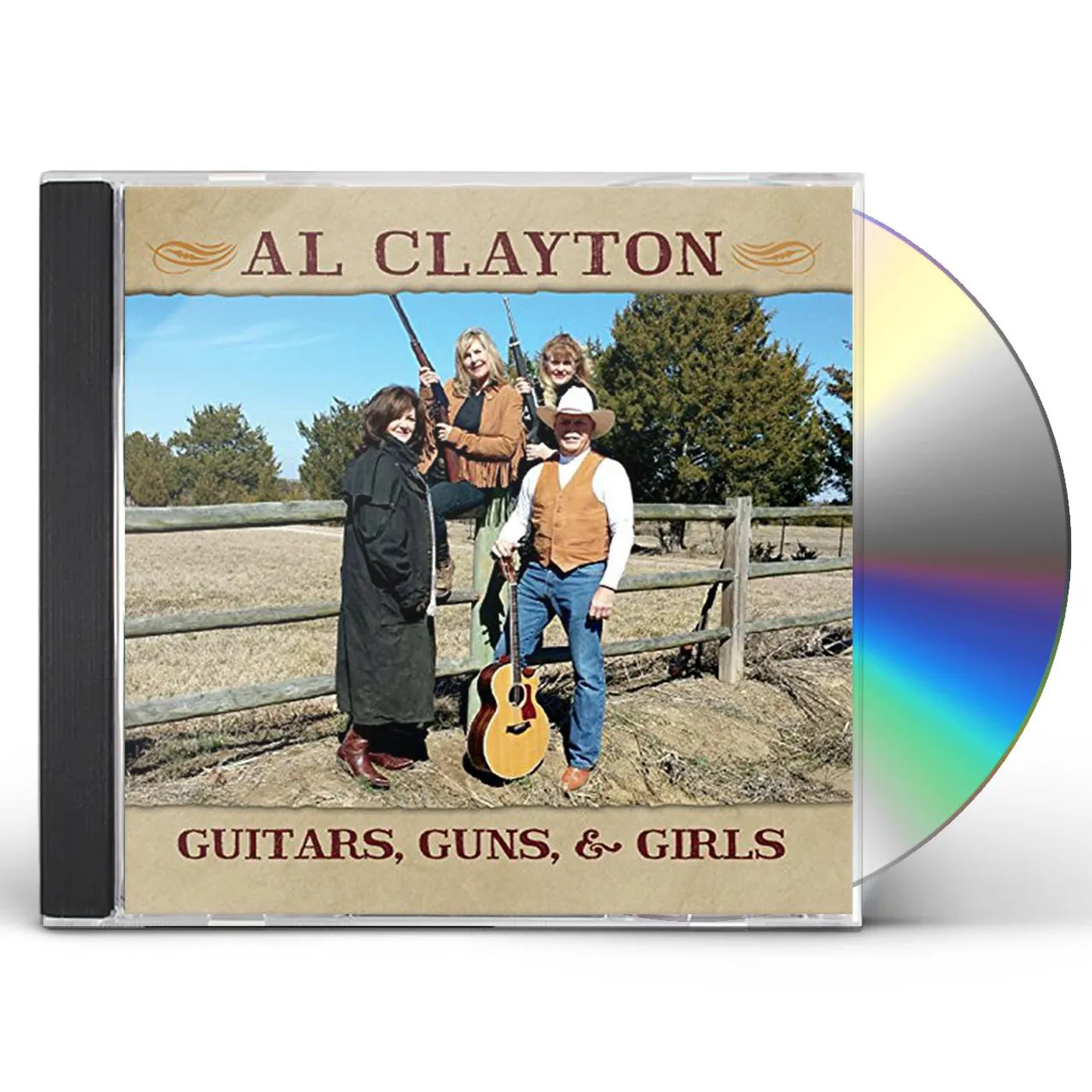 Al Clayton GUITARS GUNS & GIRLS CD