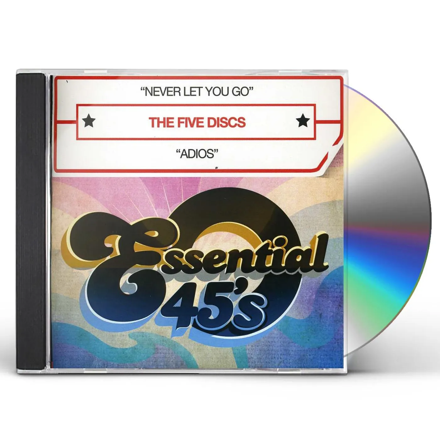 The Five Discs NEVER LET YOU GO CD