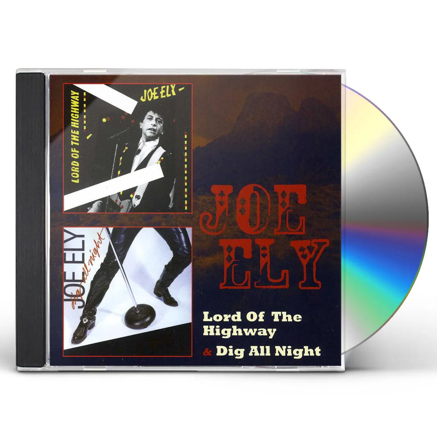 Joe Ely LORD OF THE HIGHWAY / DIG ALL NIGHT CD