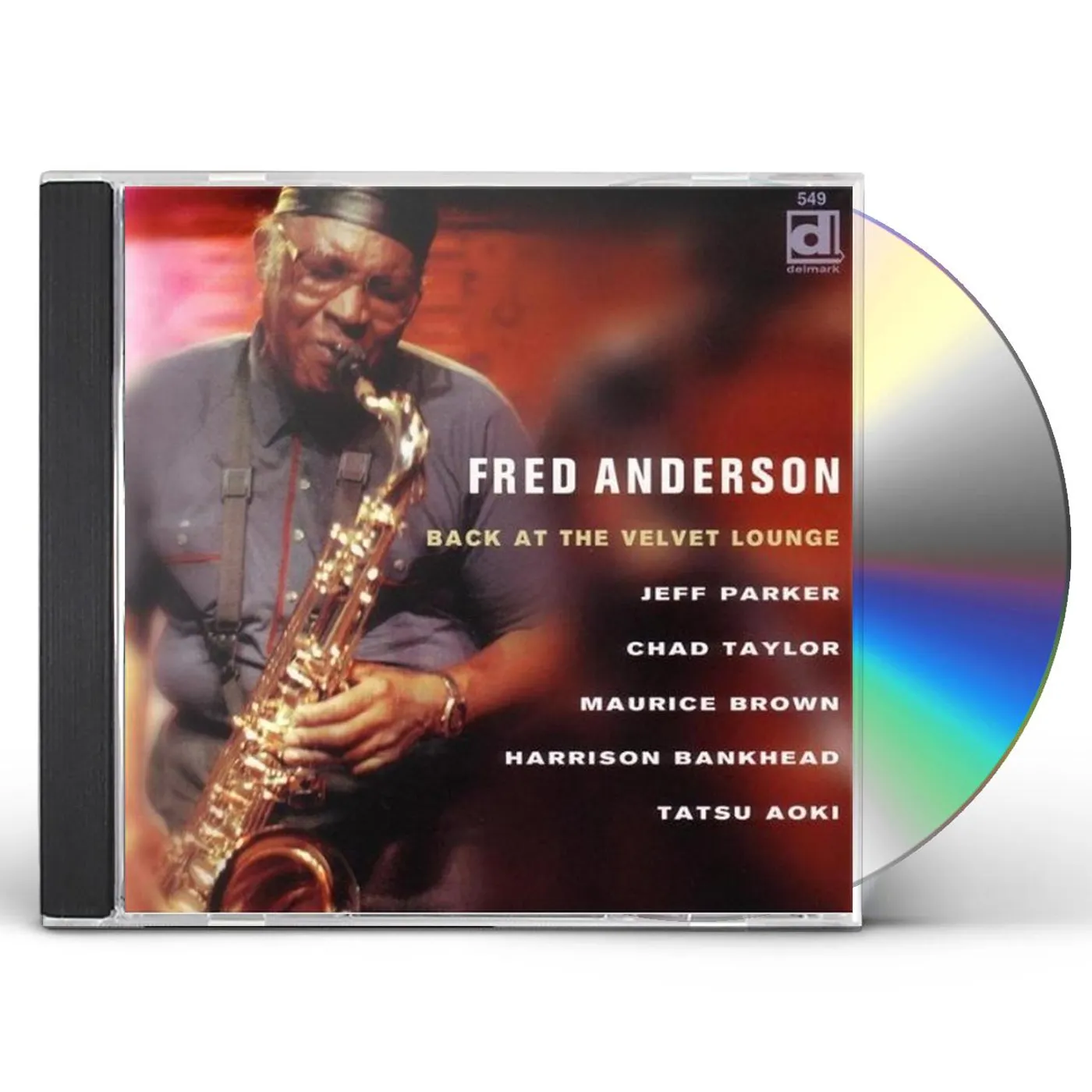Fred Anderson BACK AT THE VELVET LOUNGE CD