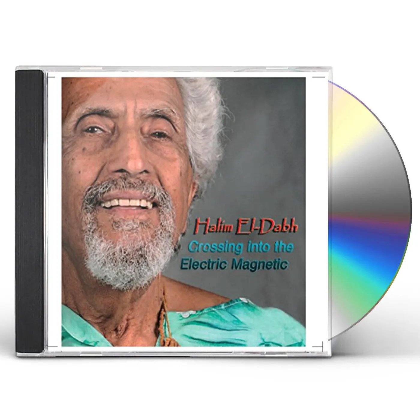 Halim El-Dabh CROSSING INTO THE ELECTRIC MAGNETIC CD
