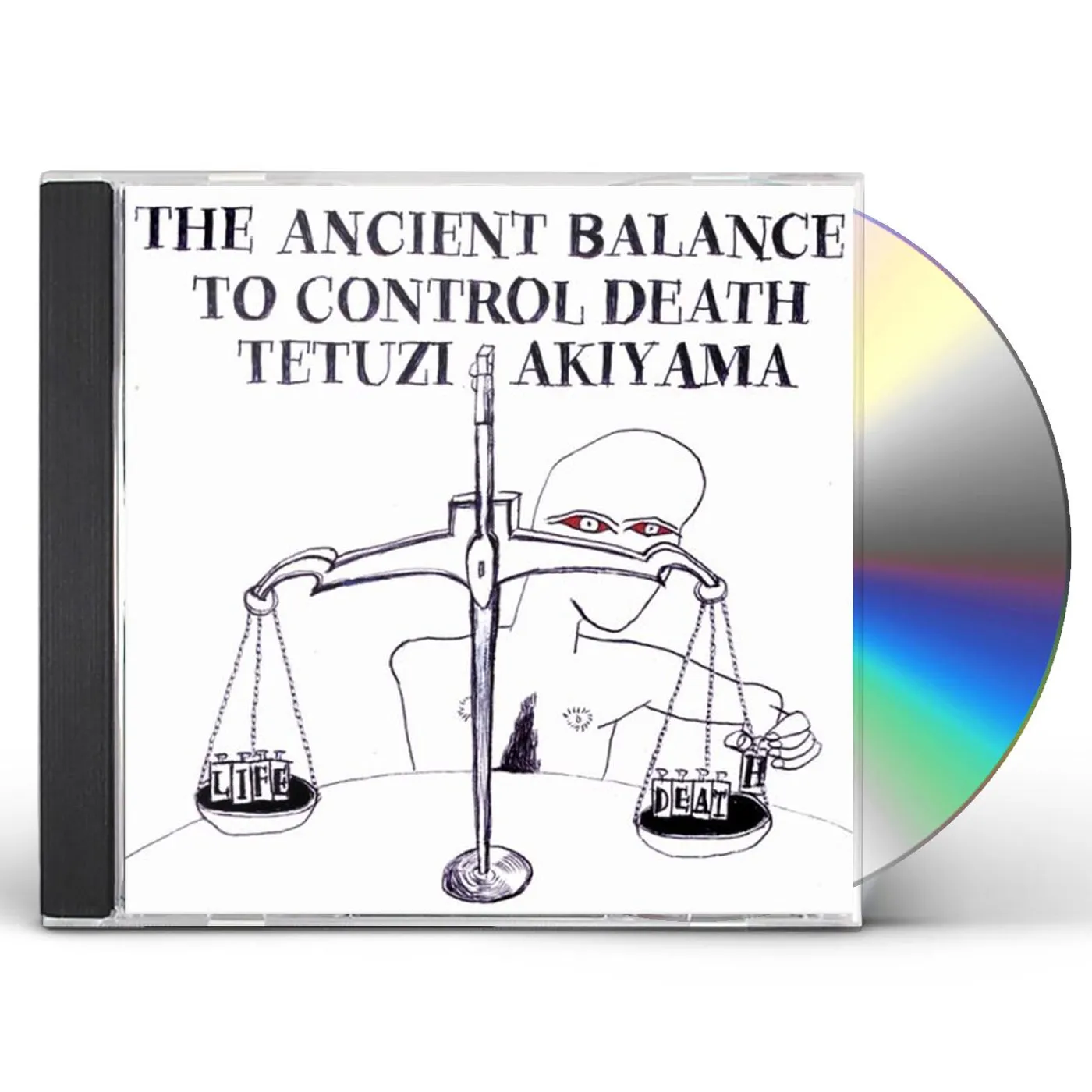 Tetuzi Akiyama ANCIENT BALANCE TO CONTROL DEATH CD