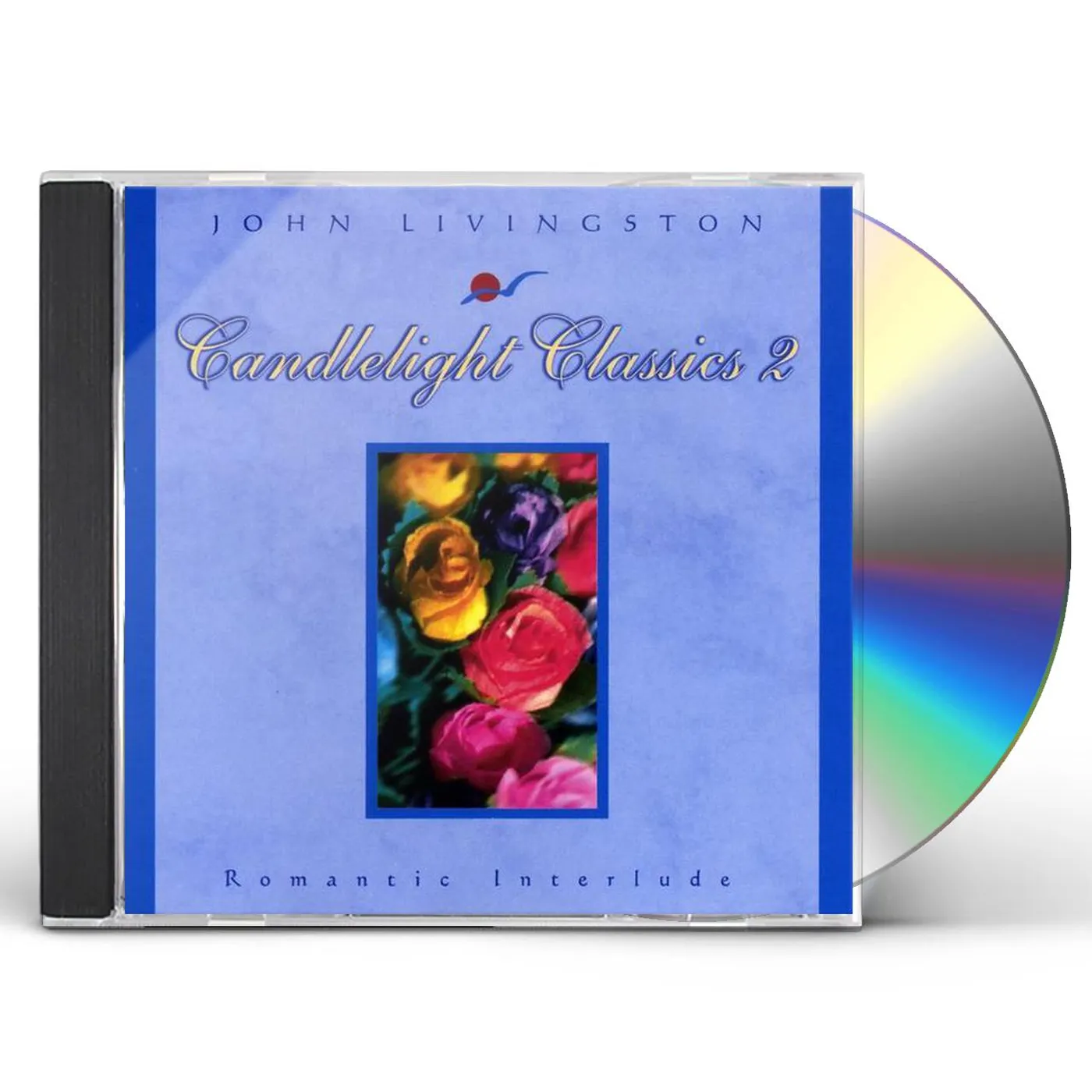 John Livingston CANDLELIGHT CLASSICS 2-ROMANTIC INTERLUDE CD