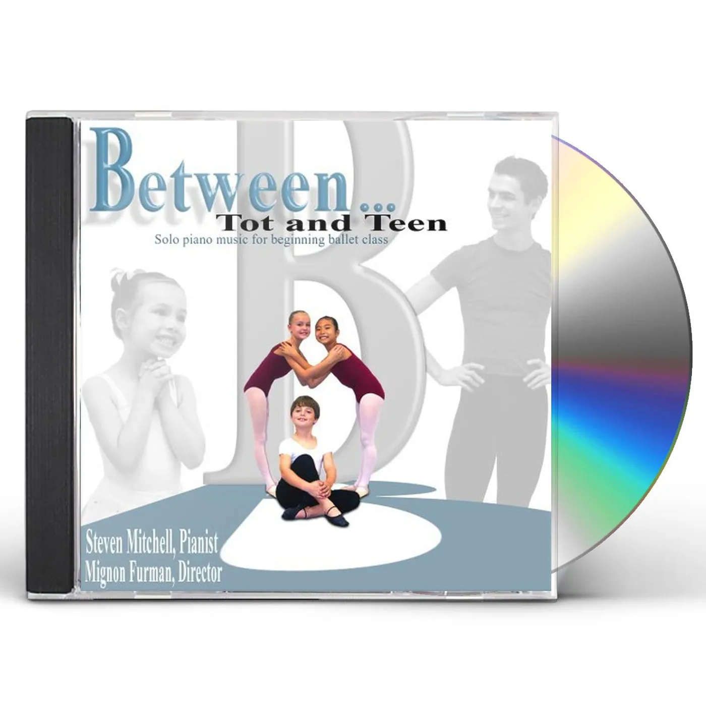 Steven Mitchell BETWEEN TOT & TEEN CD