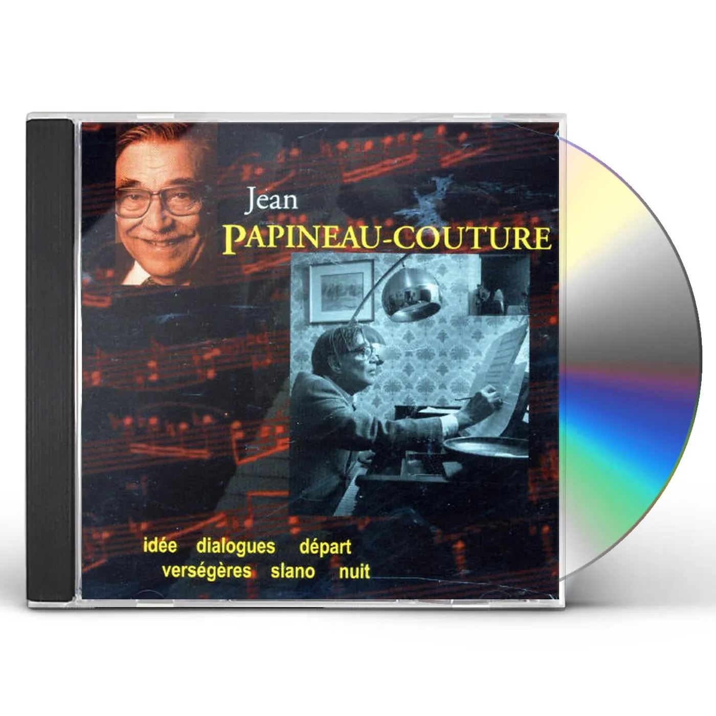 Jean Papineau-Couture IDEE / DIALOGUES / DEPART / VERSEGERES / SLANO CD