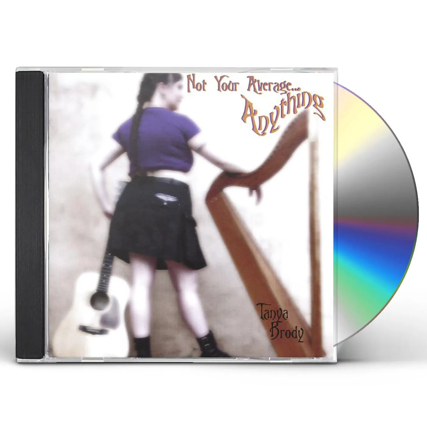 Tanya Brody NOT YOUR AVERAGEANYTHING CD