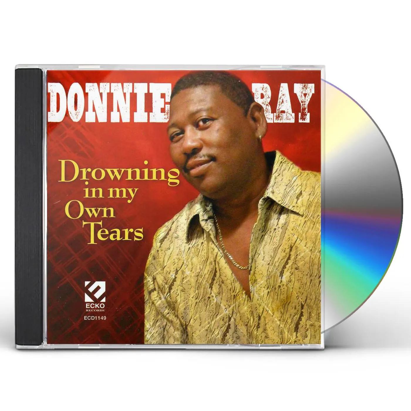 Donnie Ray DROWNING IN MY OWN TEARS CD