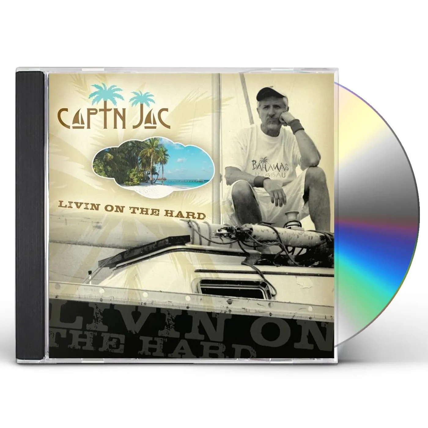 Captn Jac LIVIN ON THE HARD CD
