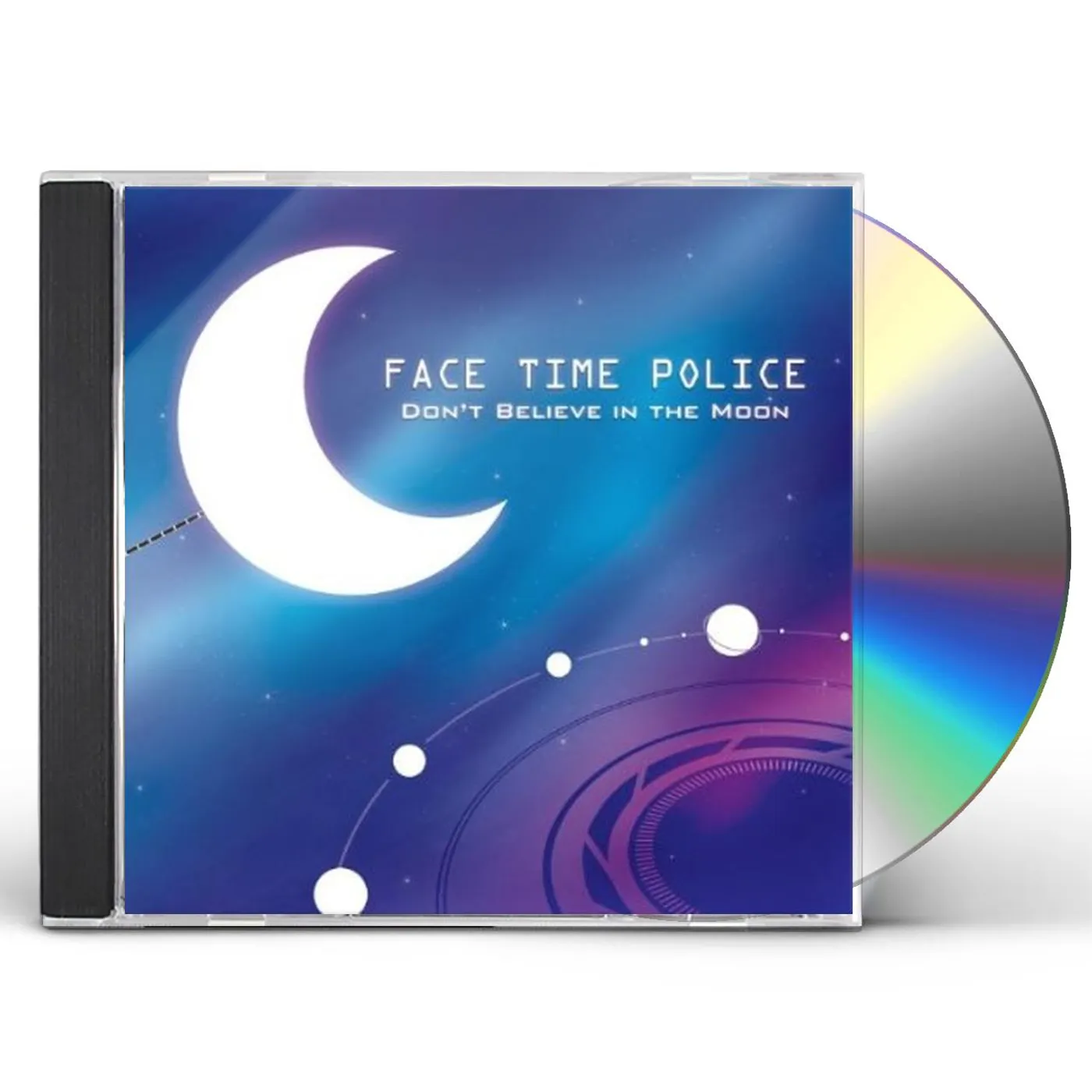 Face Time Police DONT BELIEVE IN THE MOON CD