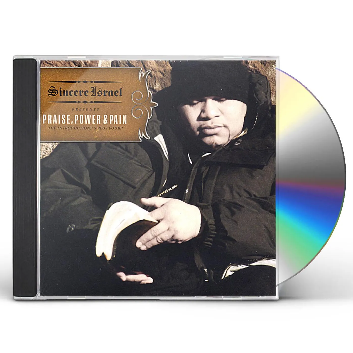 Sincere Israel PRAISE POWER & PAIN THE INTRODUCTION! CD