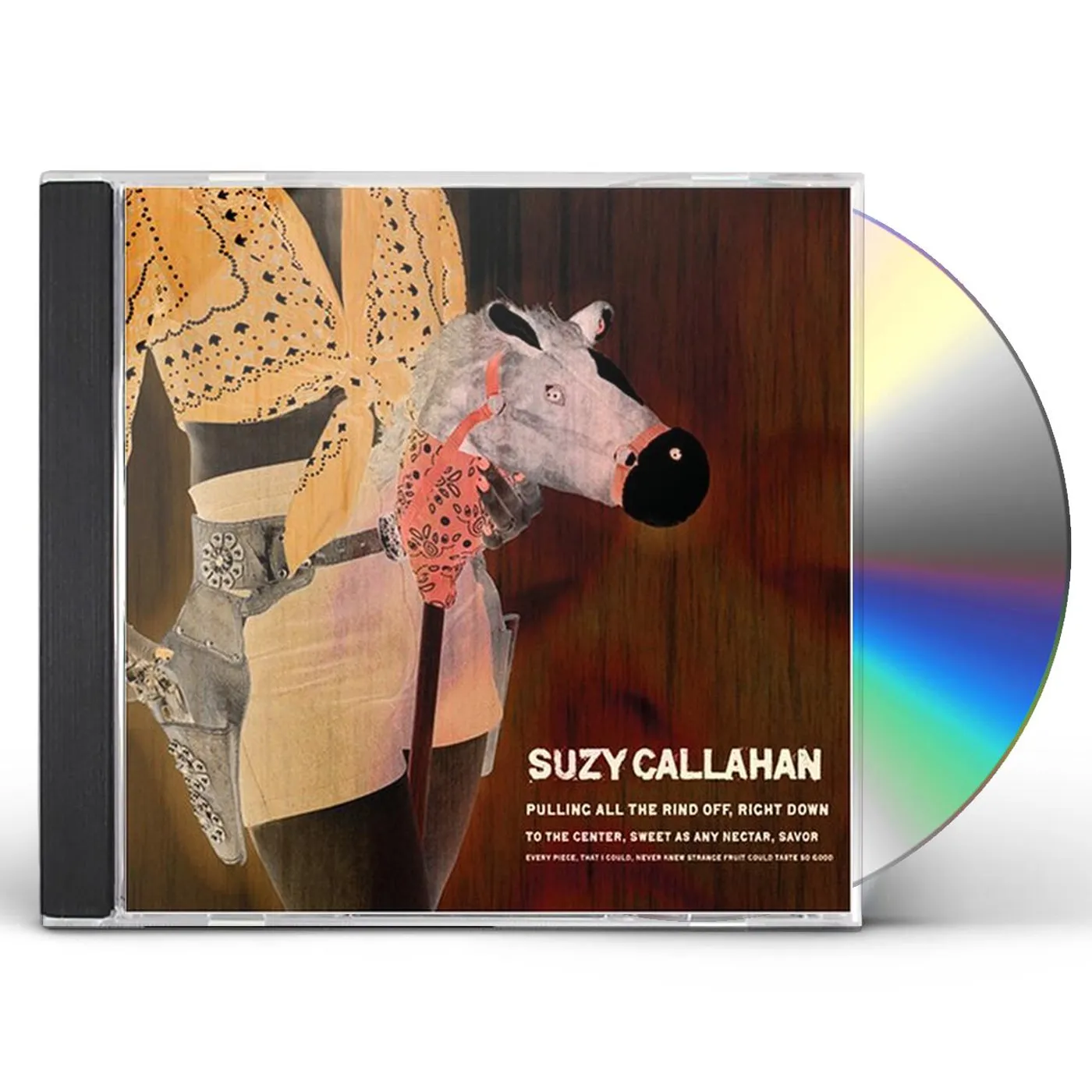 Suzy Callahan PULLING ALL THE RIND OFF CD