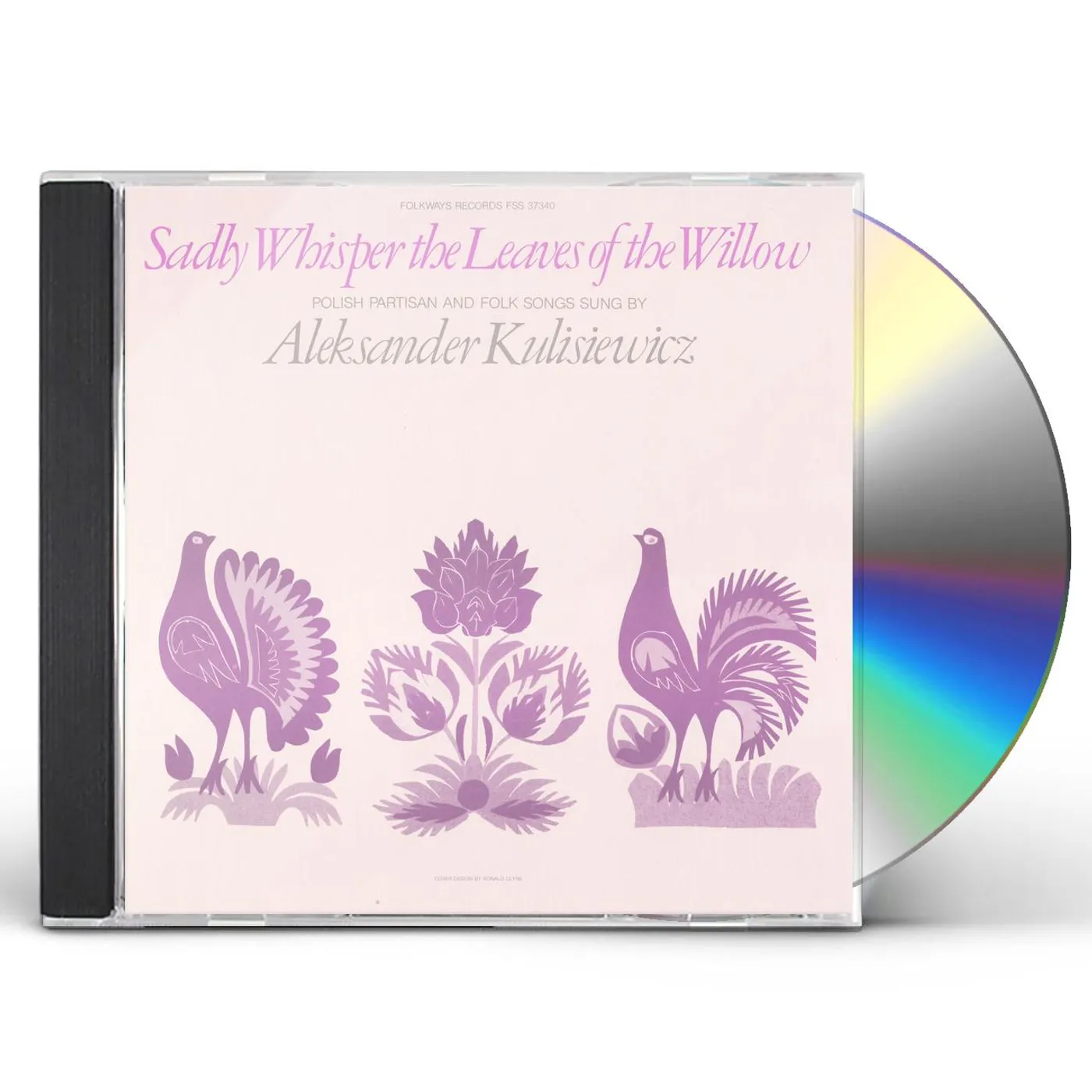 Aleksander Tytus Kulisiewicz SADLY WHISPER THE LEAVES OF THE WILLOW CD