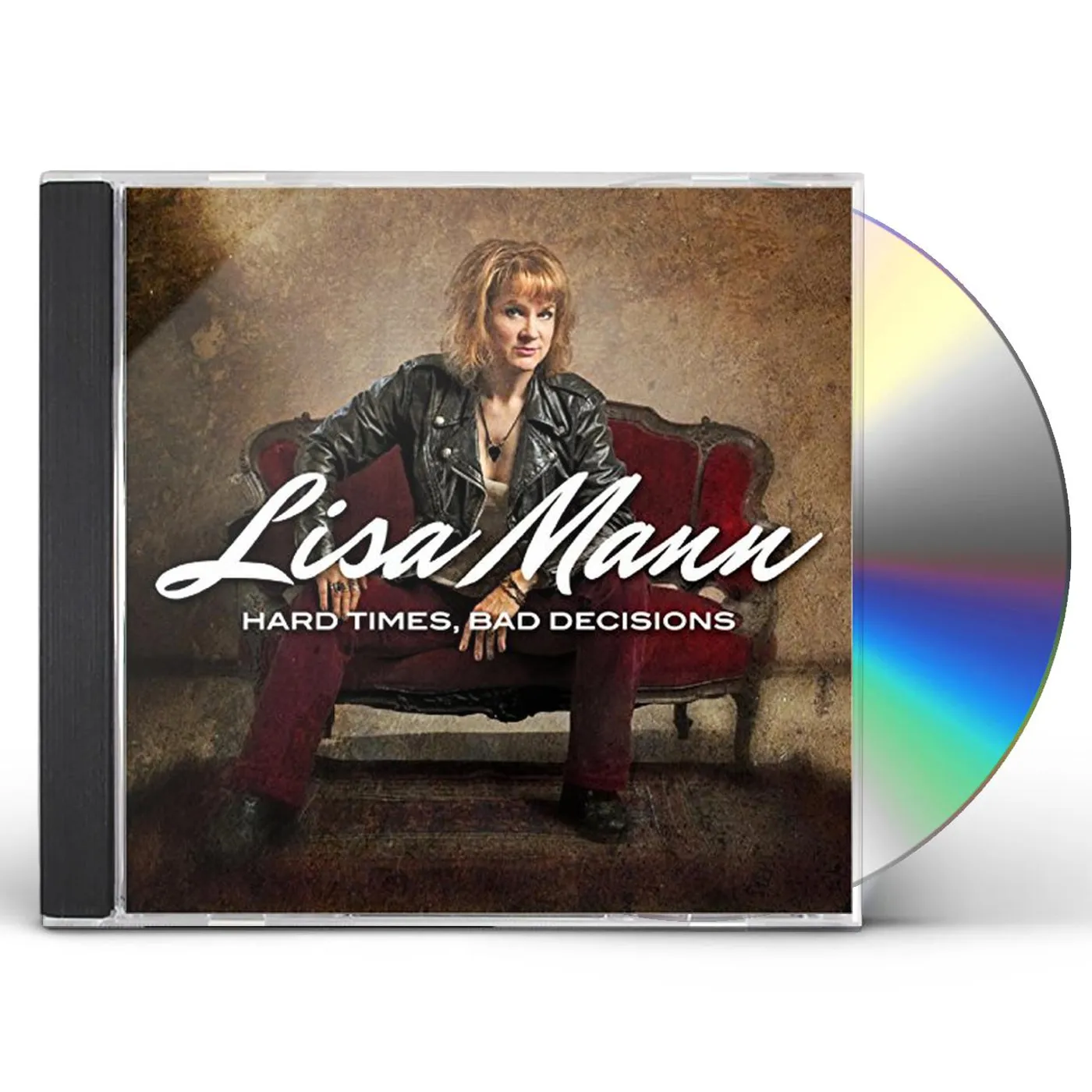 Lisa Mann HARD TIMES BAD DECISIONS CD