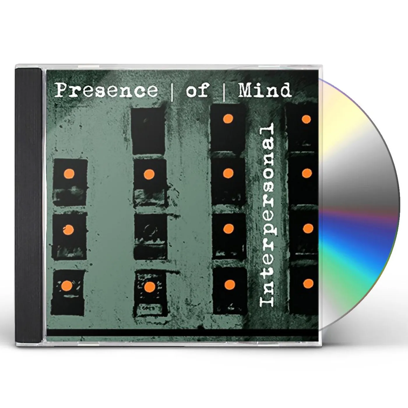 Presence of Mind INTERPERSONAL CD