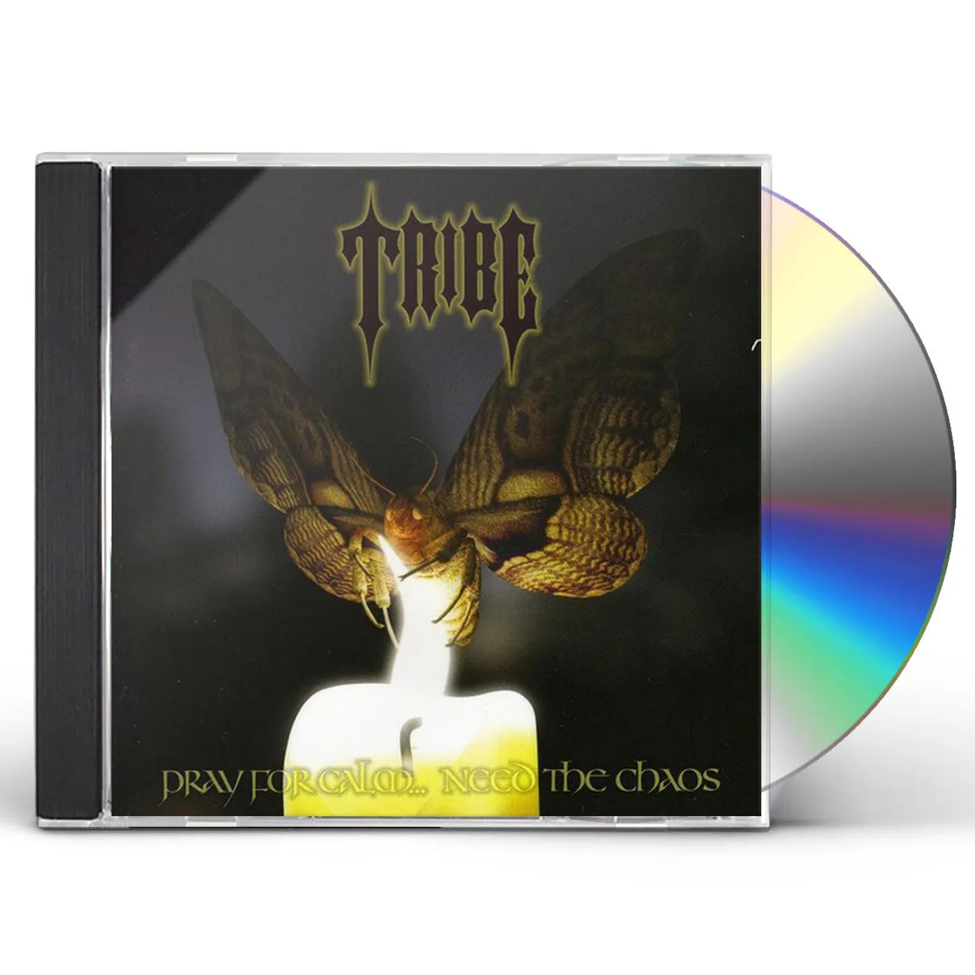 Tribe Pray For Calm Need The Chaos CD
