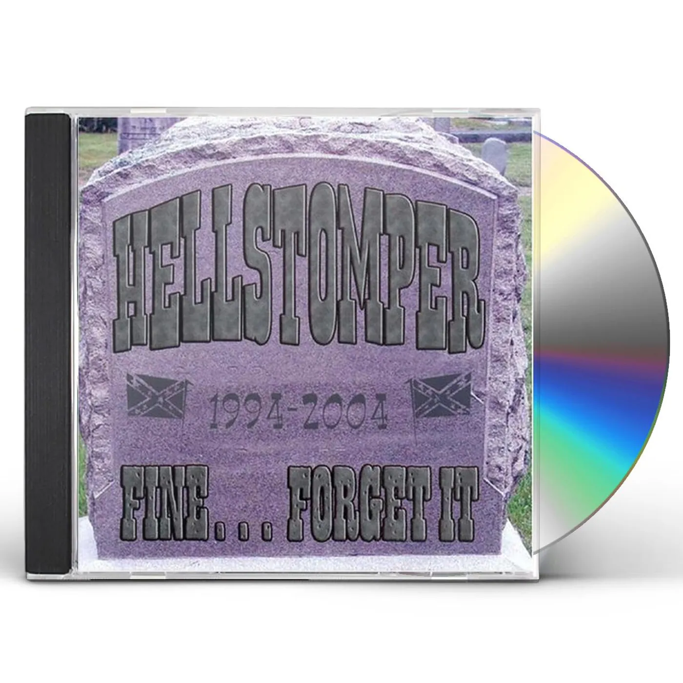 Hellstomper FINE FORGET IT CD