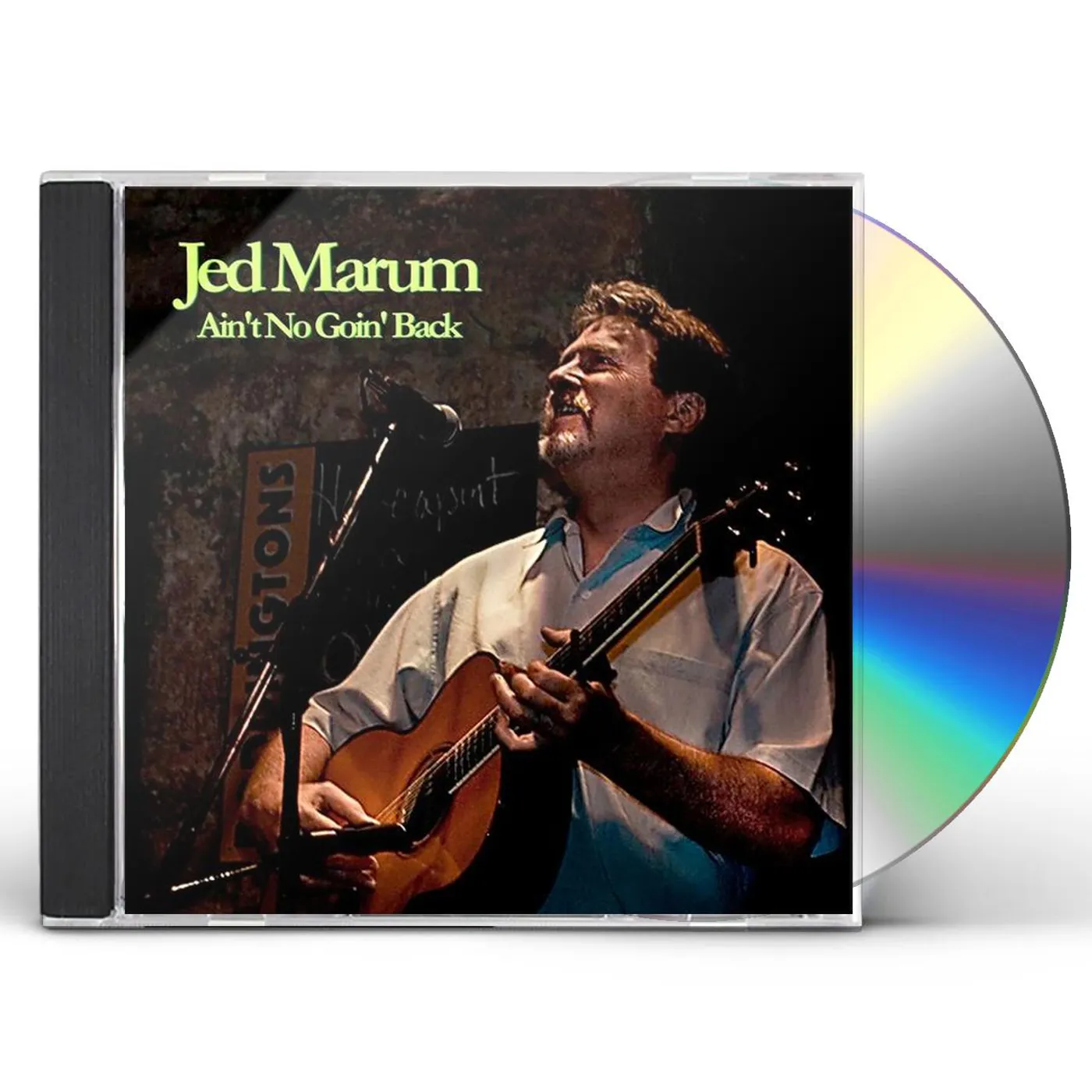 Jed Marum AIN'T NO GOIN BACK CD