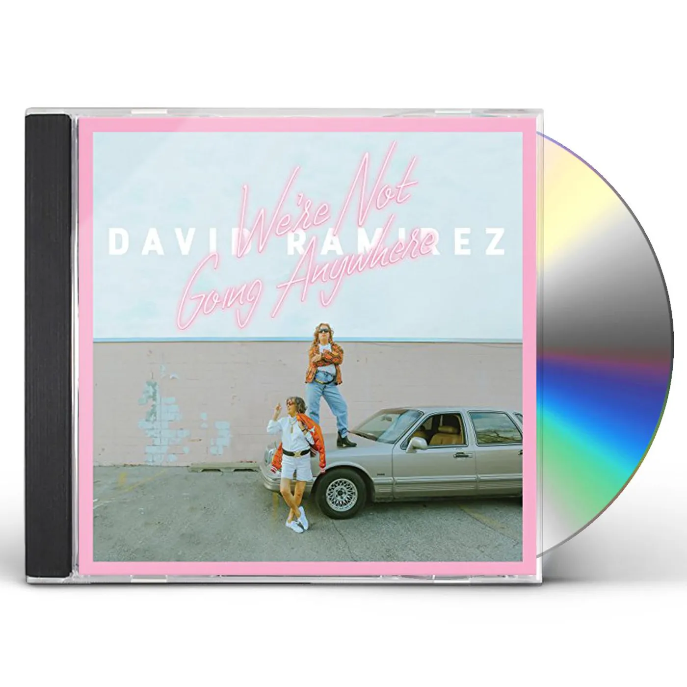David Ramirez WE'RE NOT GOING ANYWHERE CD