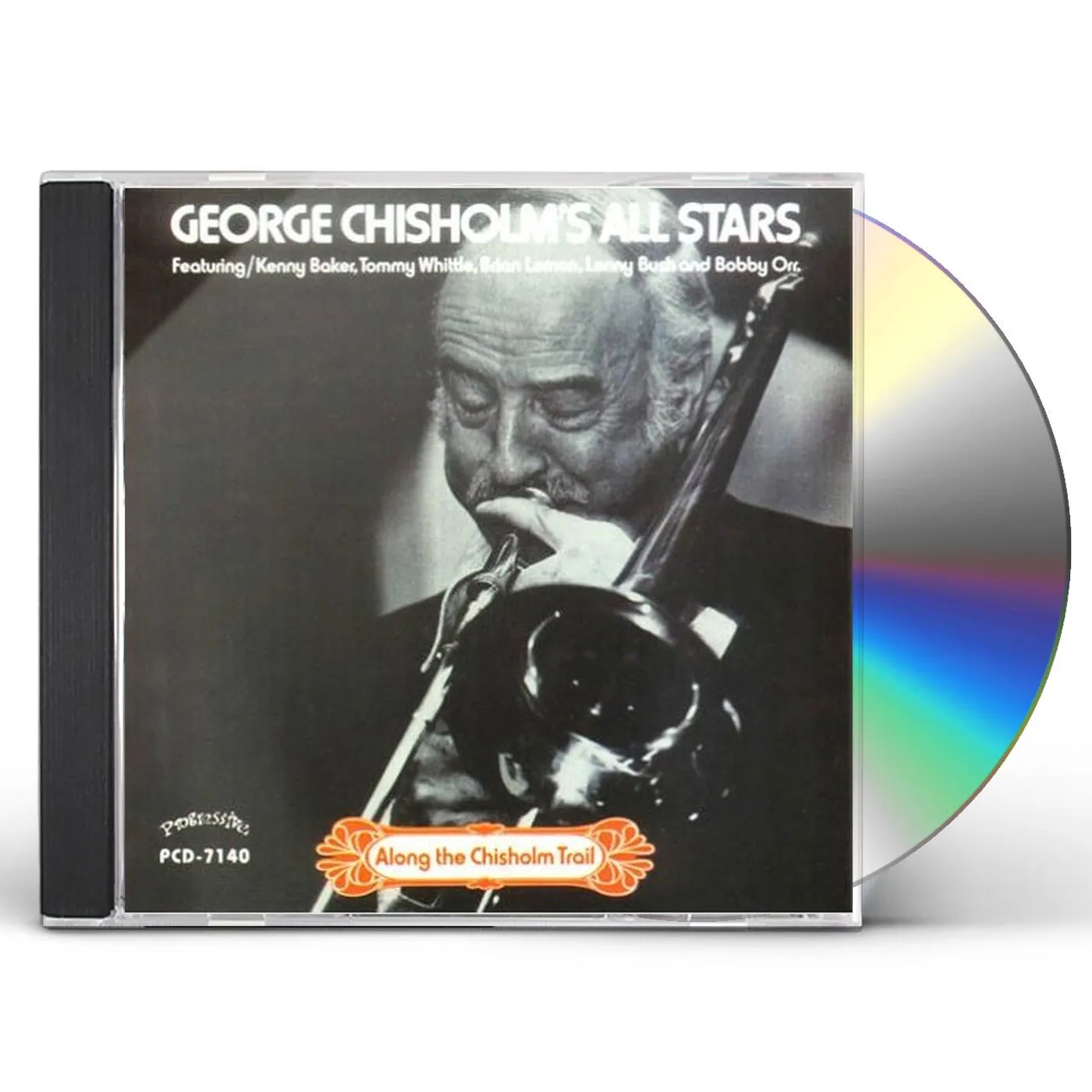 George Chisholm ALONG THE CHISHOLM TRAIL CD