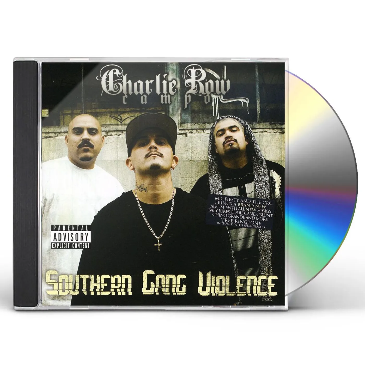 Charlie Row Campo SOUTHERN GANG VIOLENCE (SGV) CD