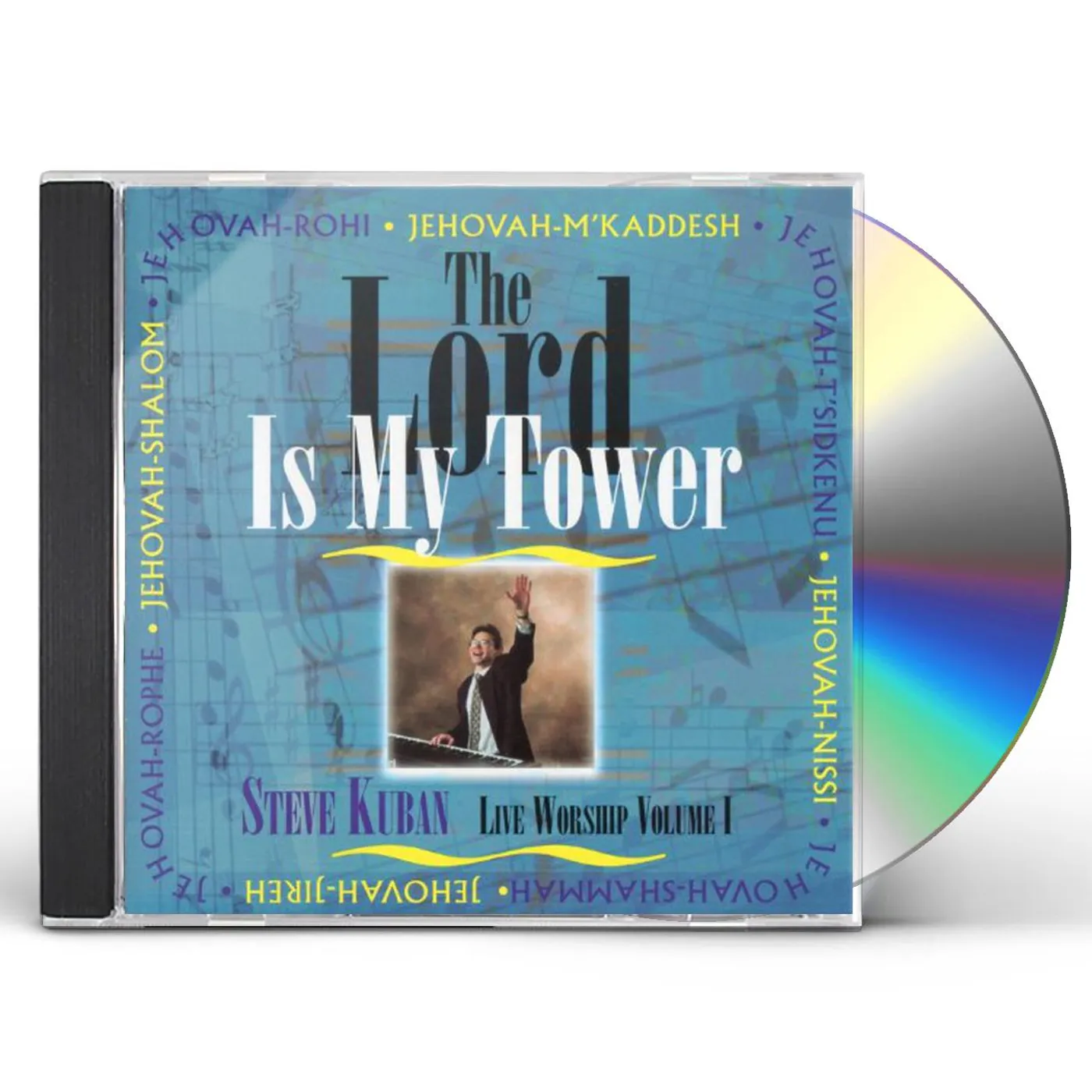 Steve Kuban LORD IS MY TOWER CD