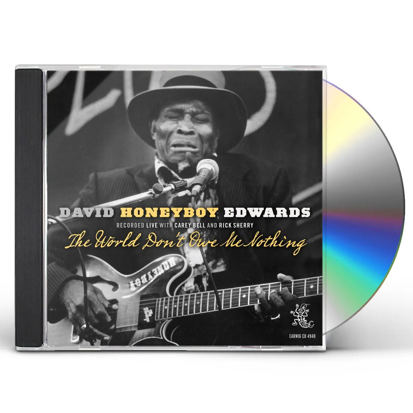 David "Honeyboy" Edwards WORLD DON'T OWE ME NOTHING CD