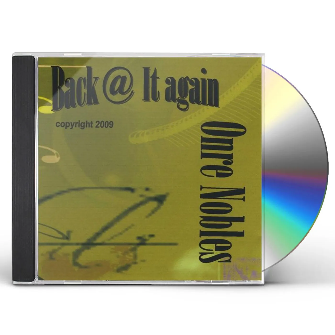 Onre Nobles BACK AT IT AGAIN CD