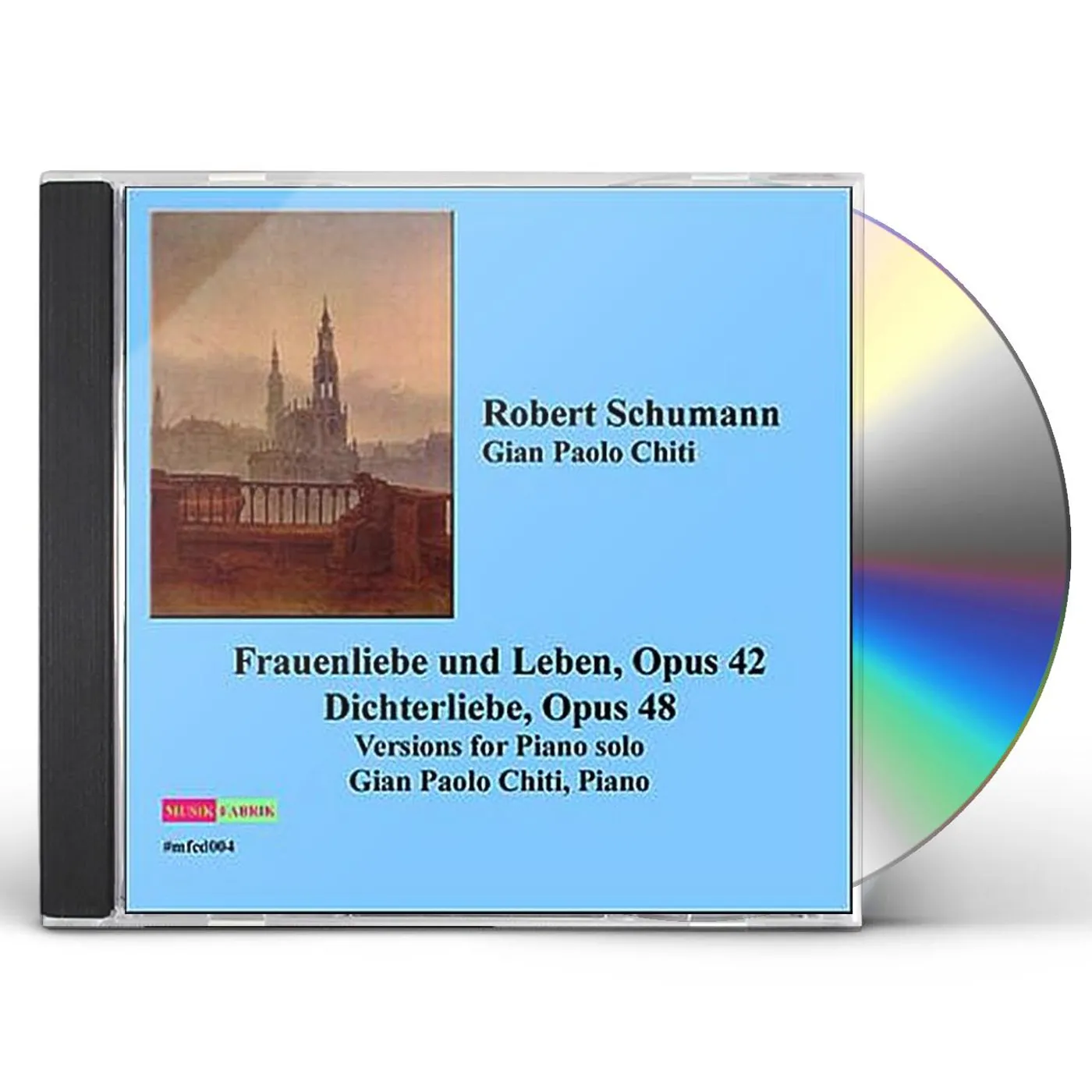 Gian Paolo Chiti FRAUENLIEBE UND LEBEN/DICHTERLIEBE CD