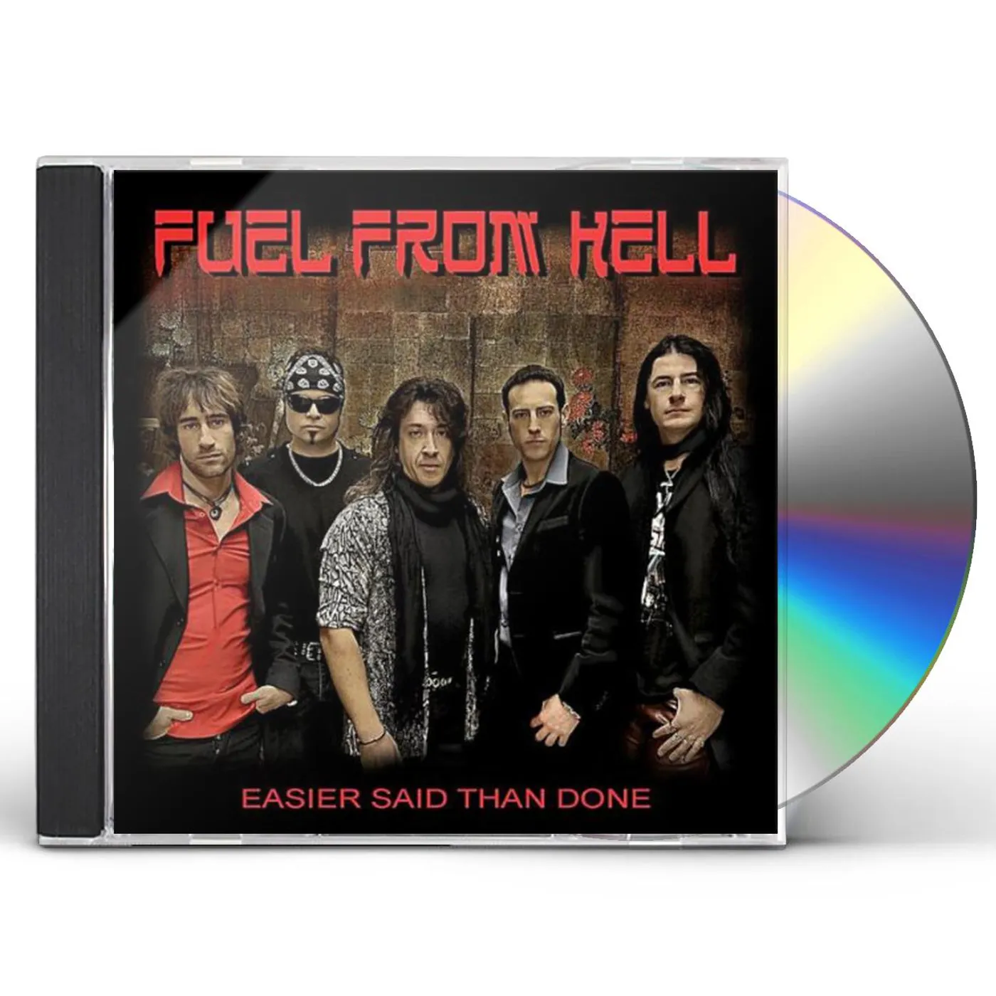 Fuel From Hell EASIER SAID THAN DONE CD