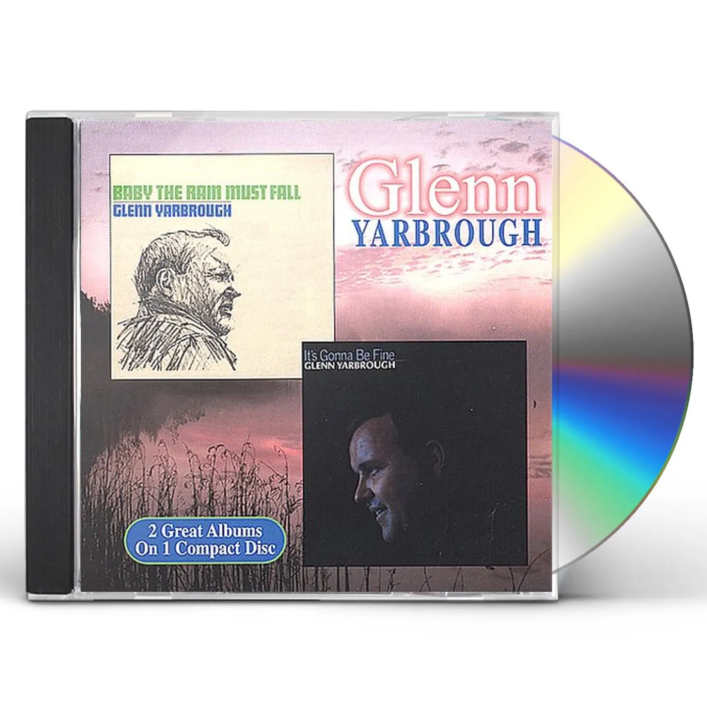 Glenn Yarbrough BABY THE RAIN MUST FALL / IT'S GONNA BE FINE CD