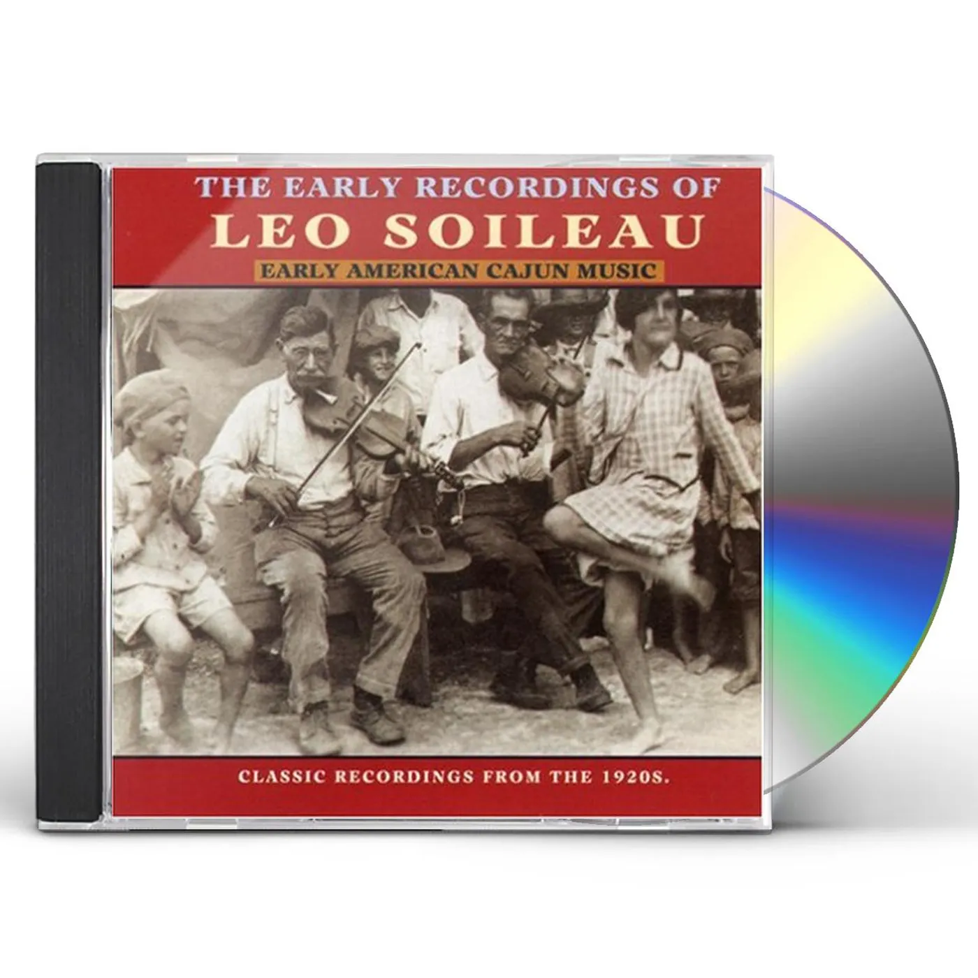 Leo Soileau EARLY AMERICAN CAJUN MUSIC CD