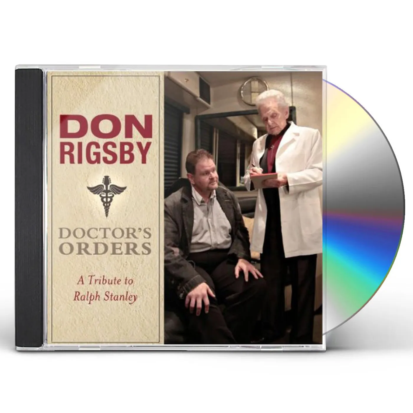Don Rigsby DOCTORS ORDERS - A TRIBUTE TO RALPH STANLEY CD