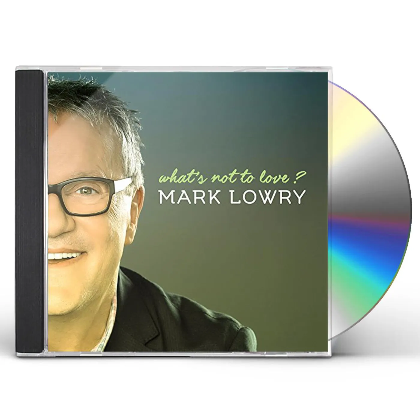 Mark Lowry WHAT'S NOT TO LOVE CD