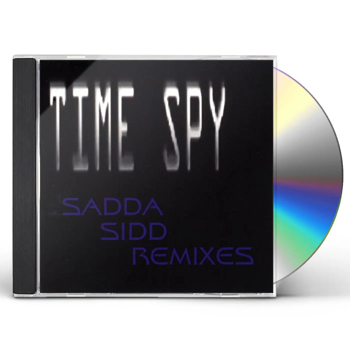 Time Spy SADDA SIDD REMIXES CD