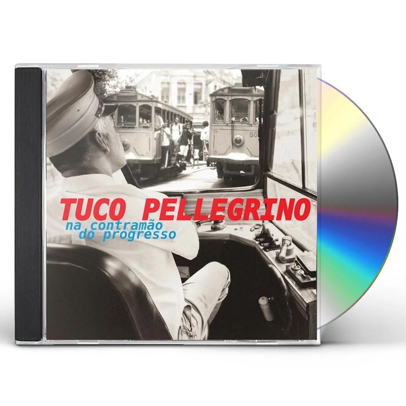 Tuco Pellegrino NA CONTRAMAO DO PROGRESSO CD