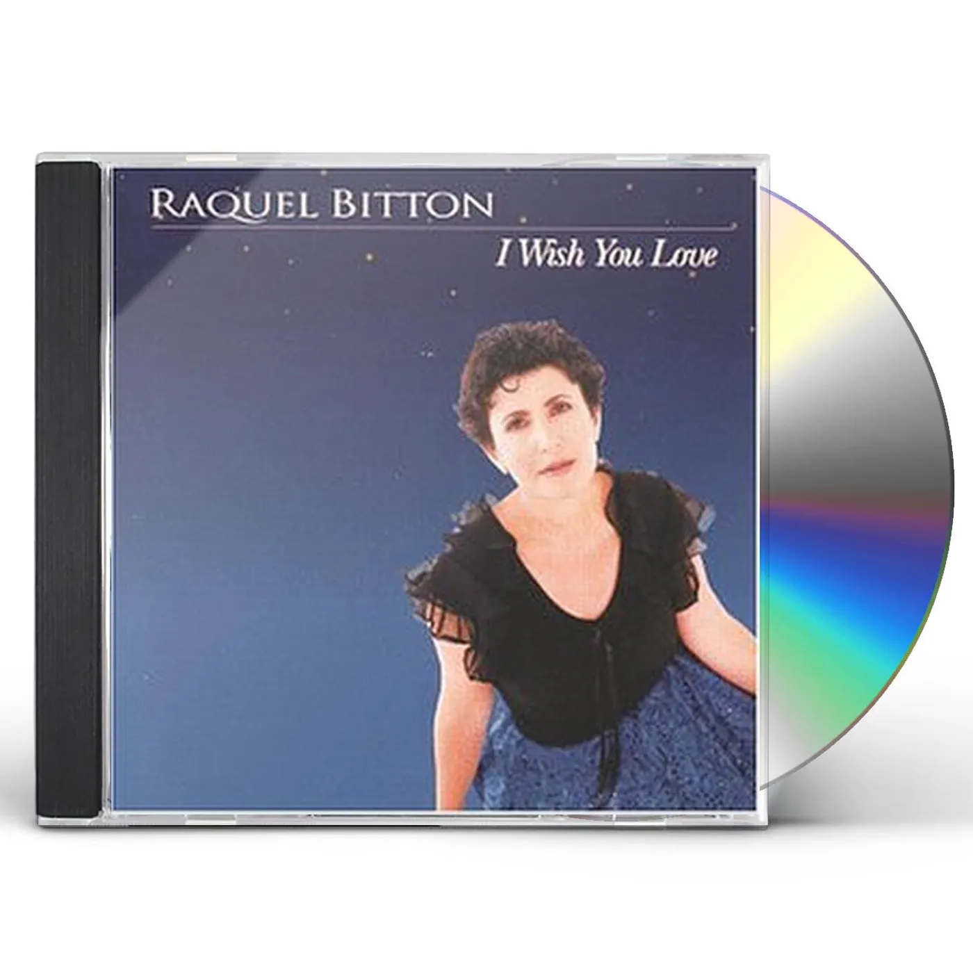 Raquel Bitton I WISH YOU LOVE CD