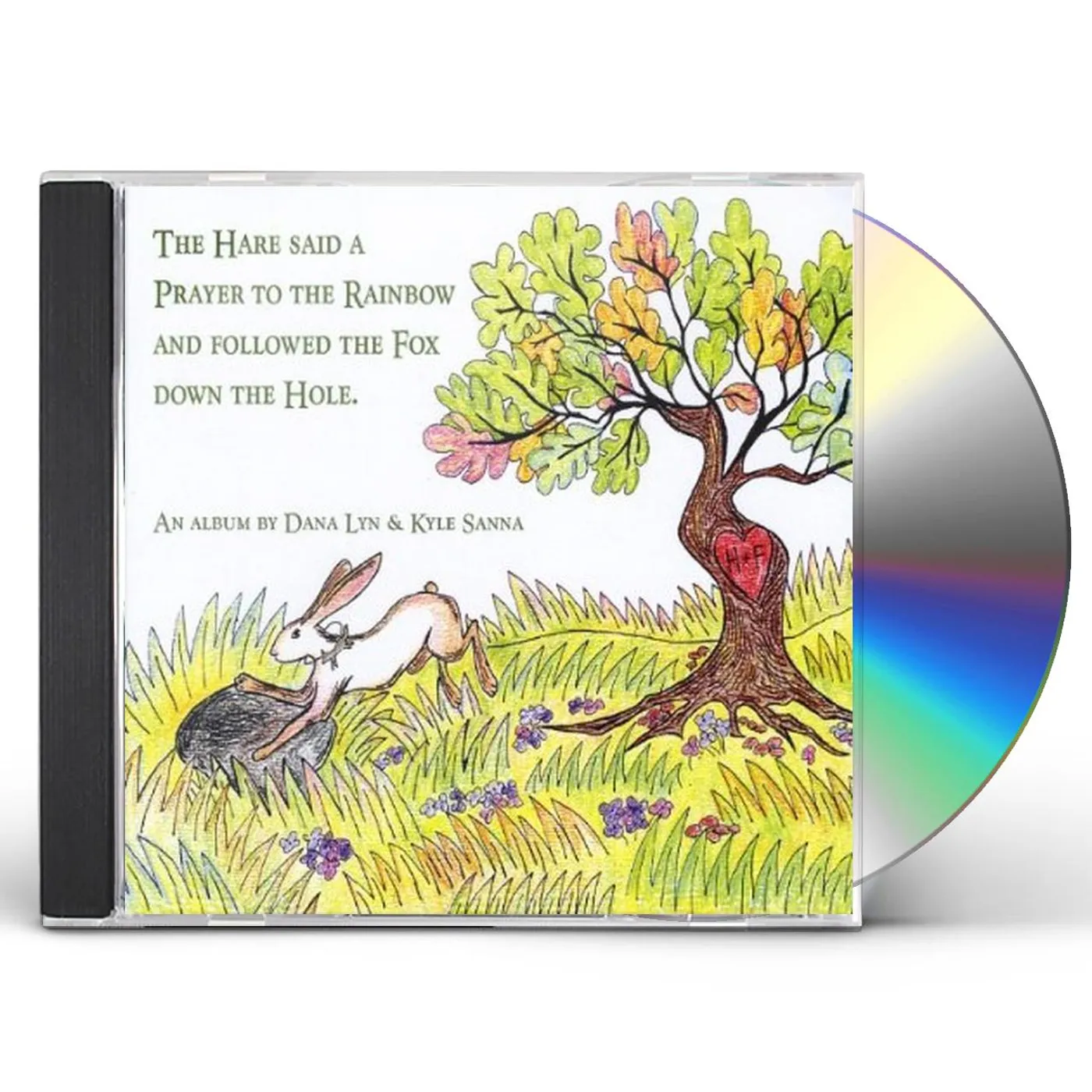 Dana Lyn HARE SAID PRAYER RAINBOW & FOLLOWED FOX DOWN HOLE CD