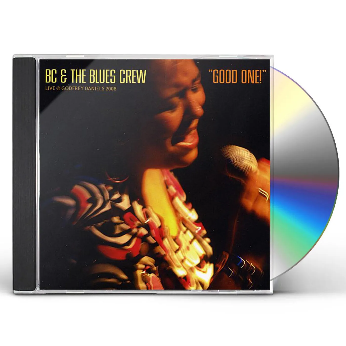 BC & The Blues Crew GOOD ONE! CD